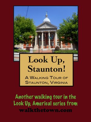 cover image of A Walking Tour of Staunton, Virginia